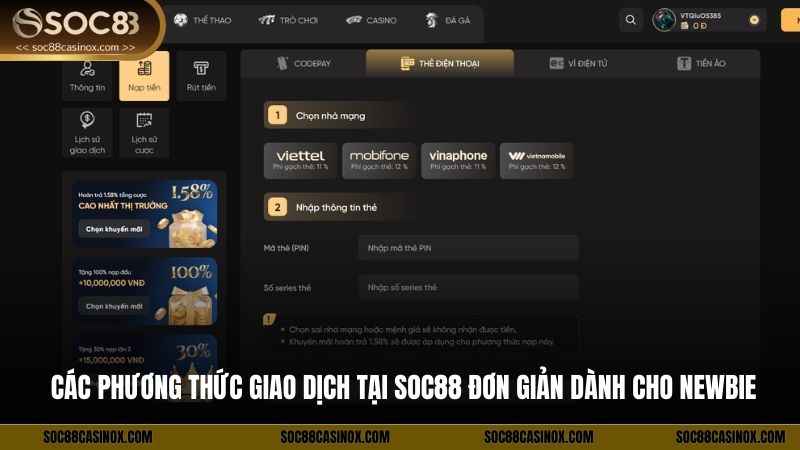 Các Phương Thức Giao Dịch Tại SOC88 Đơn Giản Dành Cho Newbie