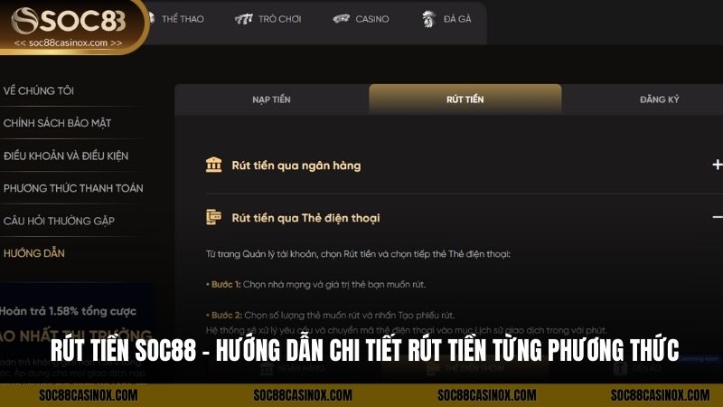 Rút tiền Soc88 – Hướng dẫn chi tiết rút tiền từng phương thức